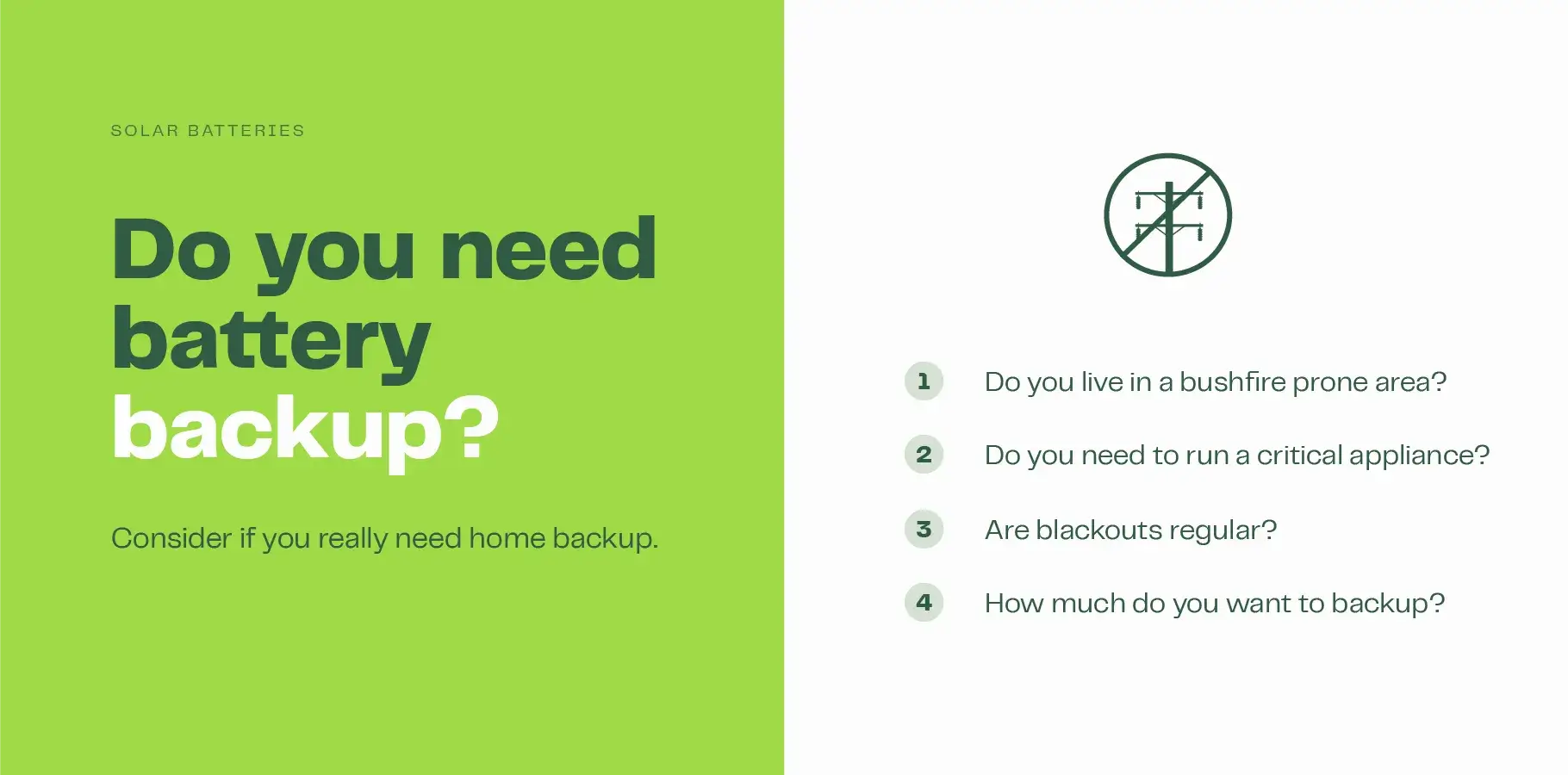 The infographic image lists questions ask yourself if you are considering solar battery backup.