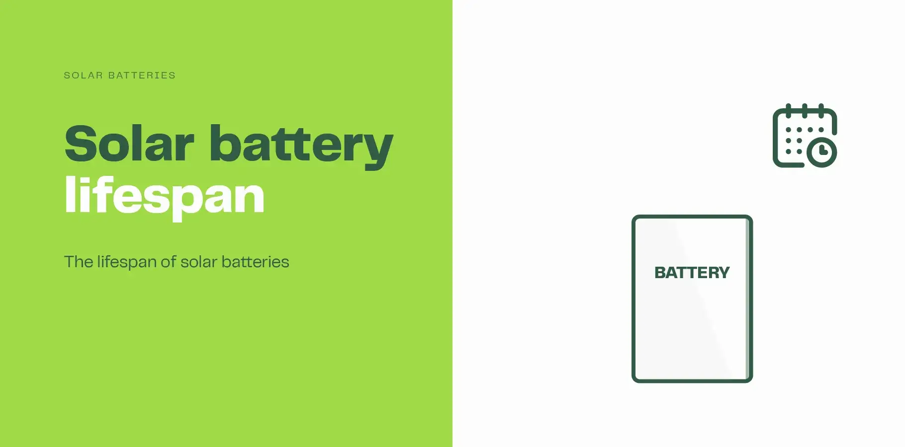 The vector image shows a solar battery with a calendar to the top-right of it. Adjacent text reads 'solar battery lifespan'.