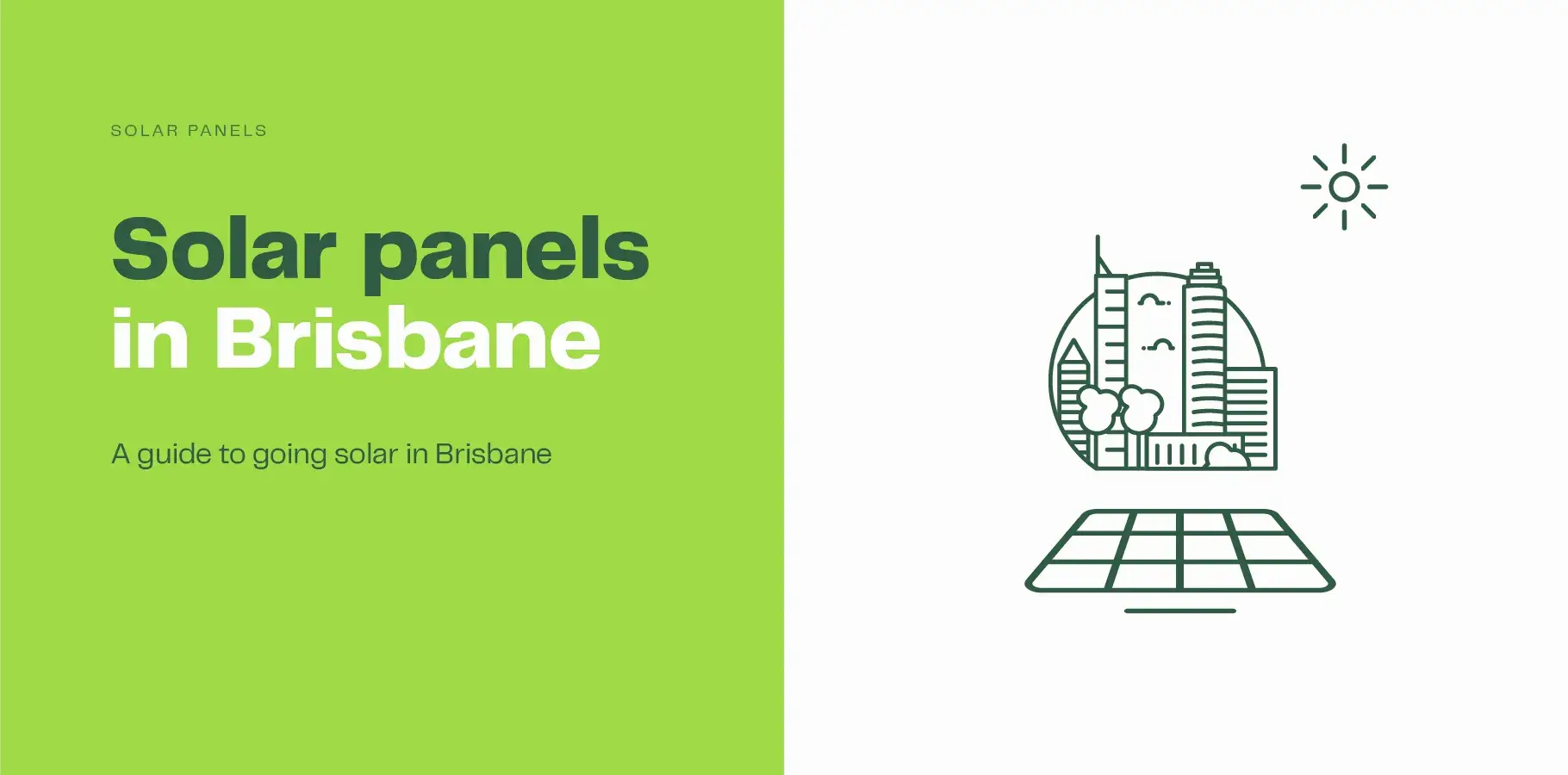 The vector image shows an outline of the Brisbane city skyline with a solar panel below it. The adjacent text says 'Solar panels in Brisbane - a guide to going solar'.