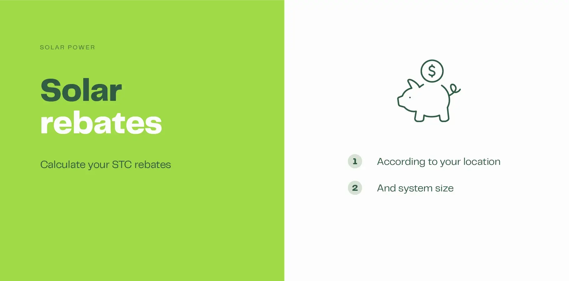 The image features a vector image of a piggy bank and text which explains that calculating STC rebates varies depending on your geographic location and the size of your system.