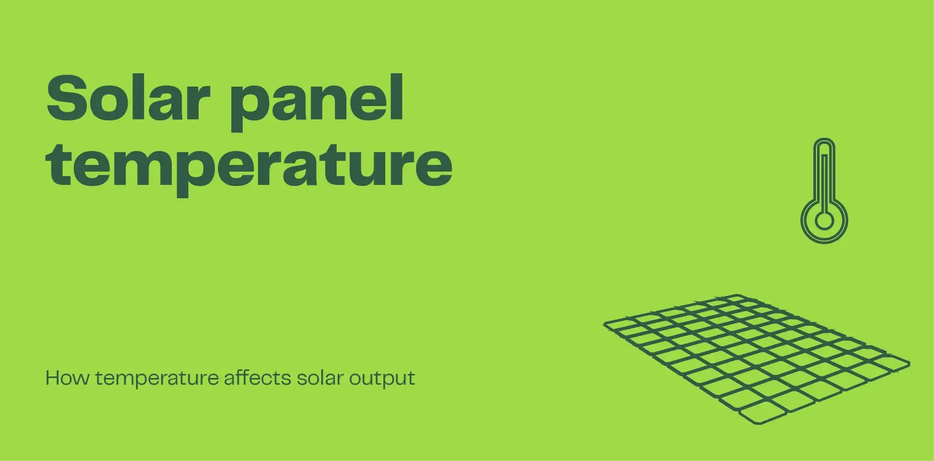 Image shows a temperature gauge above a solar panel with the text 'Solar panel temperature'.